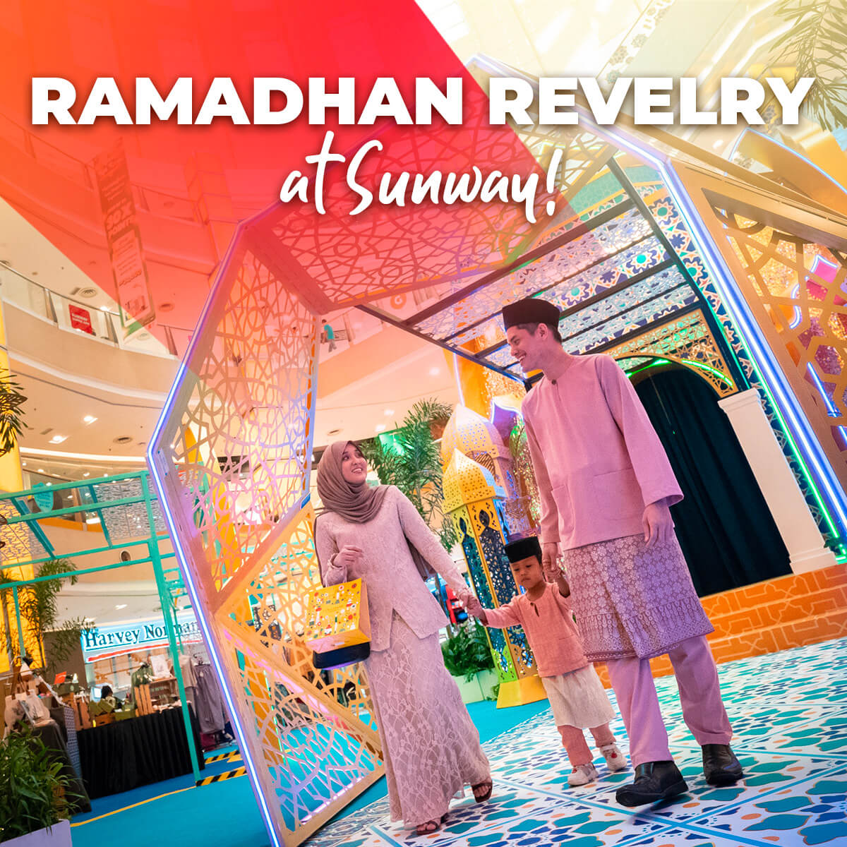 Get Ramadan-ready with Sunway City Kuala Lumpur